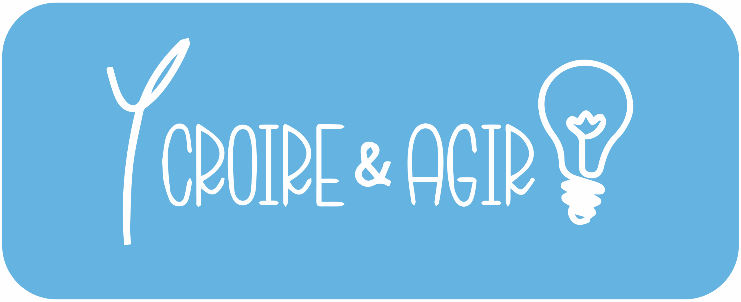 Y Croire & Agir